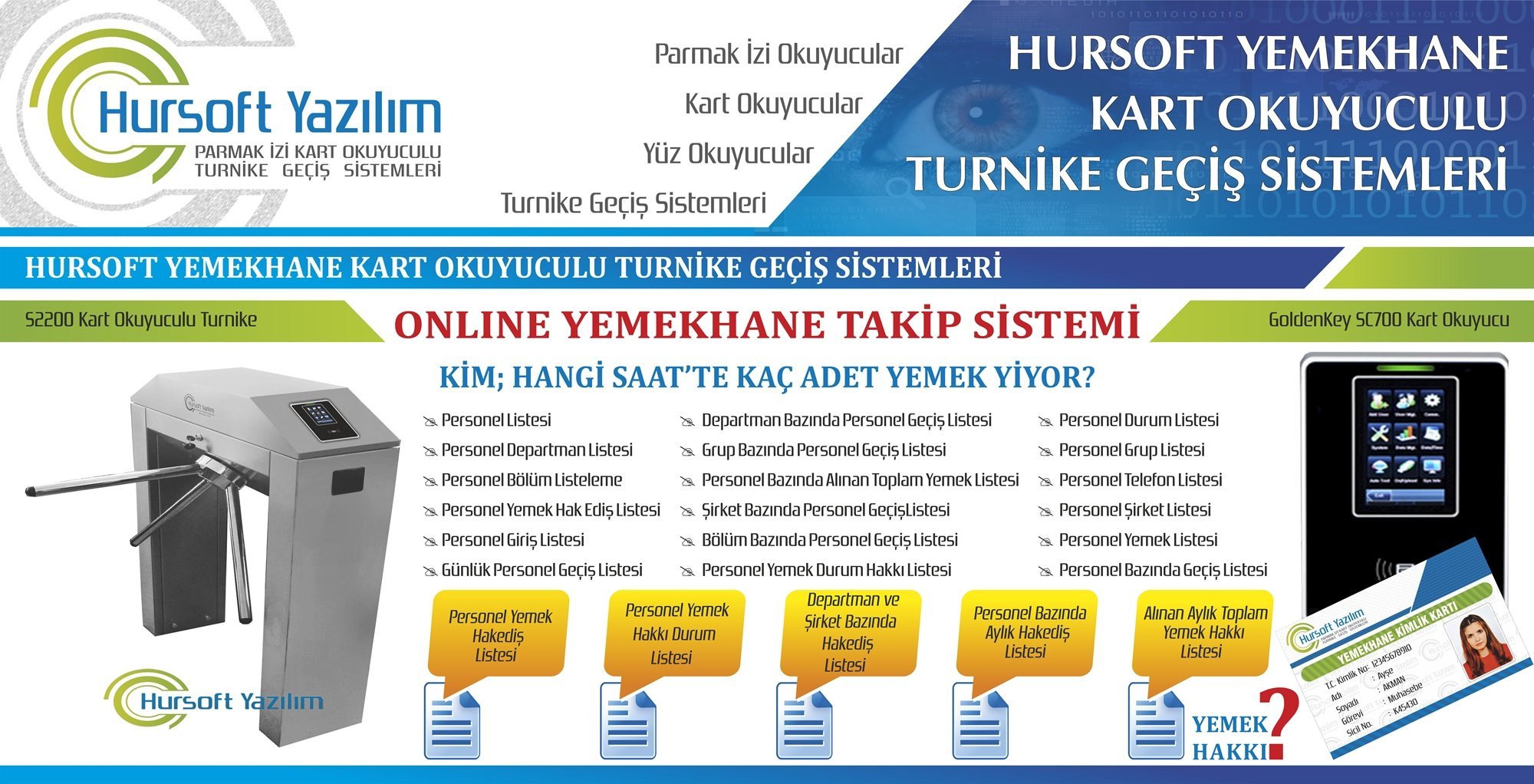 Yemekhane Turnike Sistemi