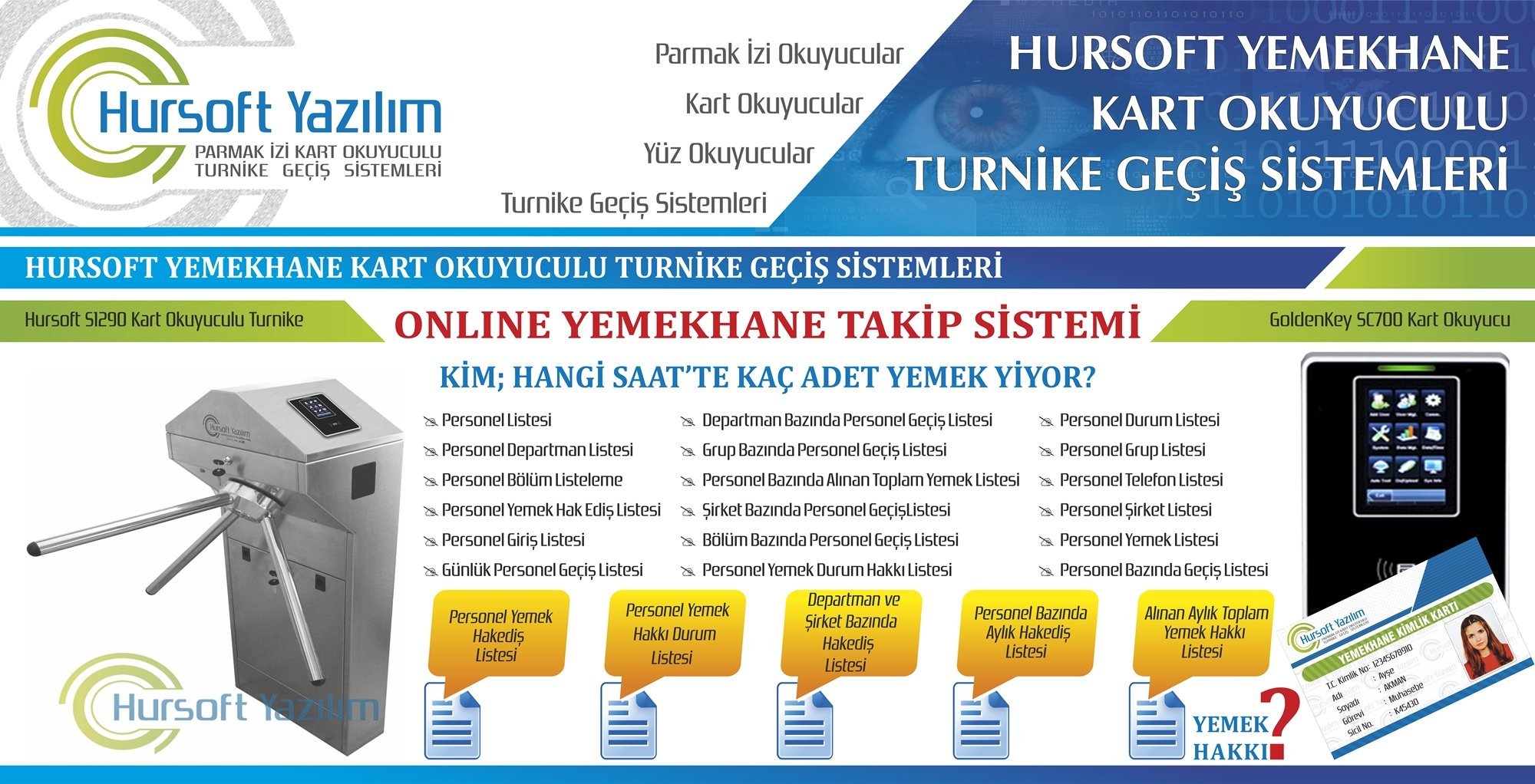 Yemekhane Turnike Sistemi