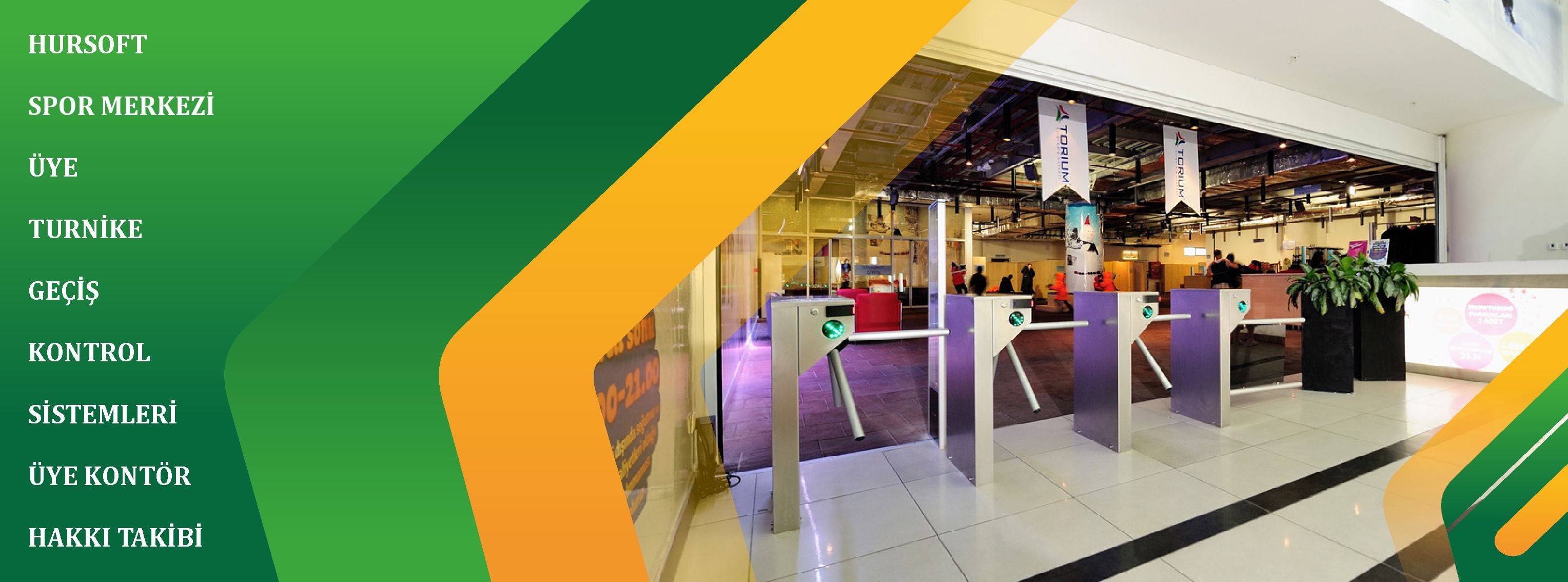 Hursoft Spor Salonu Turnike Sistemleri
