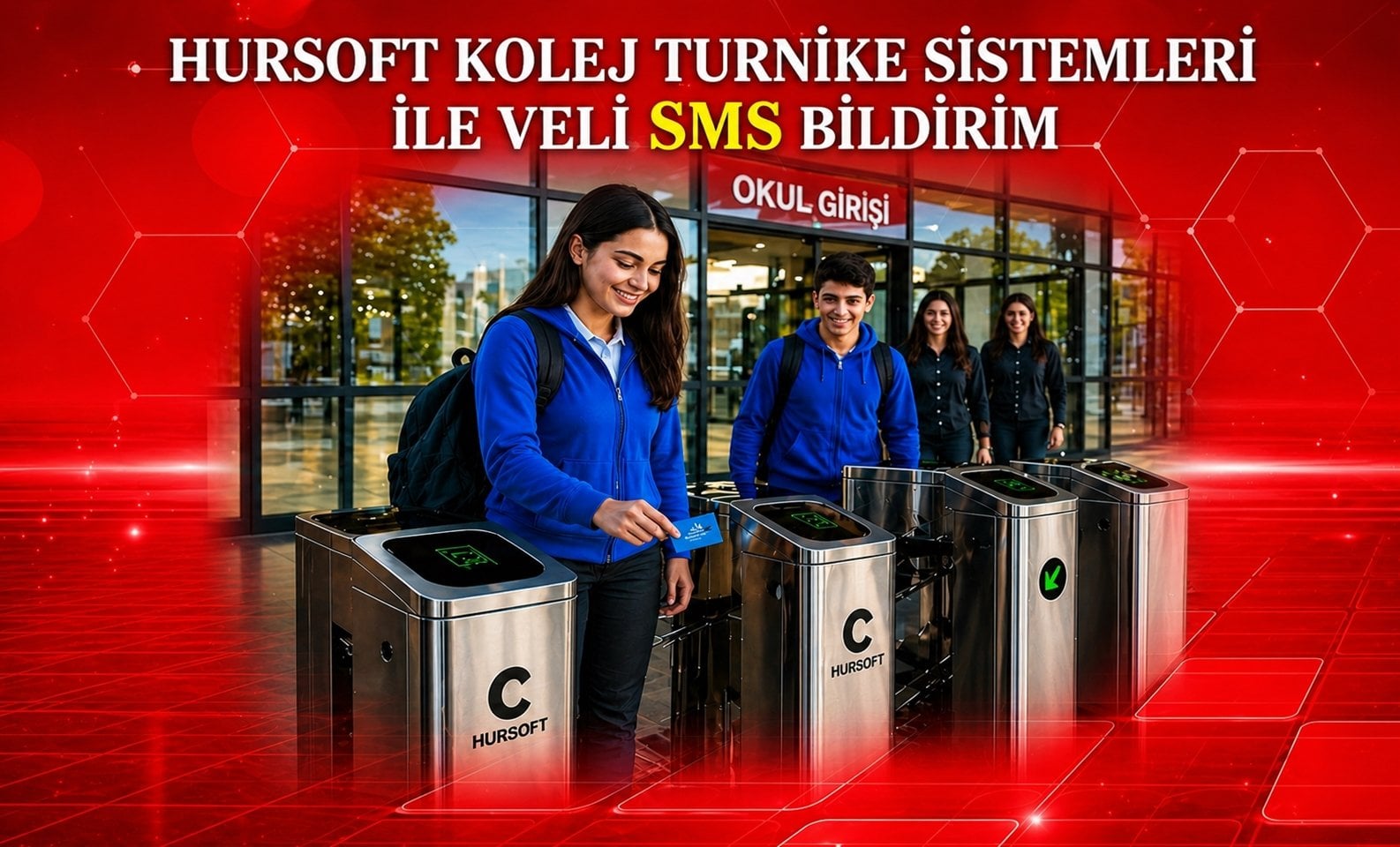 Hursoft Kolej Turnike Sistemleri ile Veliye SMS Bildirim